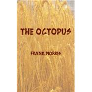 The Octopus by Norris, Frank, 9780486432120