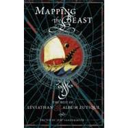 Mapping the Beast by VanderMeer, Jeff, 9780809572120