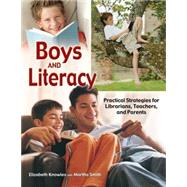 Boys and Literacy by Knowles, Elizabeth, 9781591582120