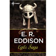 Egil's Saga by E. R. Eddison, 9781473212121