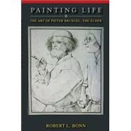 Painting Life by Bonn, Robert L., 9781884092121