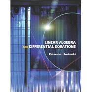 Linear Algebra and Differential Equations by Peterson, Gary L.; Sochacki, James S., 9780201662122