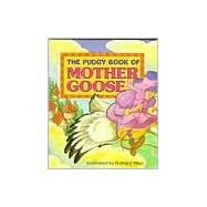 The Pudgy Book of Mother Goose by Unknown, 9780448102122