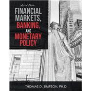 Financial Markets, Banking and Monetary Policy by Simpson, Thomas, 9781792462122