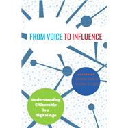 From Voice to Influence by Allen, Danielle; Light, Jennifer S., 9780226262123
