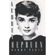 Audrey Hepburn by Paris, Barry, 9780425182123
