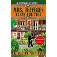 Mrs. Jeffries Turns the Tide by Brightwell, Emily, 9780425252123