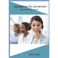 Guidelines for Conversion by Lopez, Sara, 9781505722123