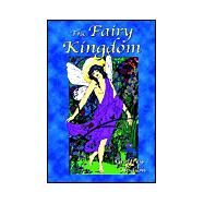 The Fairy Kingdom by Hodson, Geoffrey, 9781585092123