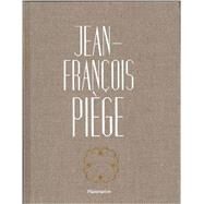Jean-Francois Piege by Piege, Jean-francois; De Bourgies, Stephane, 9782080202123