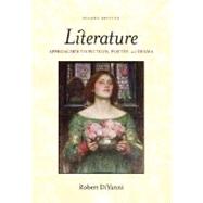Literature : Approaches to Fiction, Poetry, and Drama by Diyanni, Robert, 9780073252124