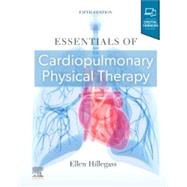 Essentials of Cardiopulmonary Physical Therapy ( by Hillegass, Ellen, 9780323722124
