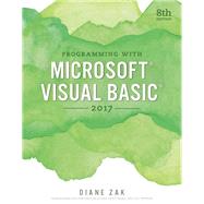 Programming with Microsoft Visual Basic 2017 by Zak, Diane, 9781337102124