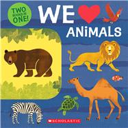 We Love Animals: Two Books in One! by Cole, Lo, 9781338262124