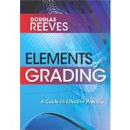 Elements of Grading by Reeves, Douglas, 9781935542124