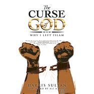 The Curse of God by Sultan, Harris; Rizvi, Ali A., 9781984502124