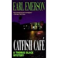 Catfish Cafe by EMERSON, EARL, 9780345422125