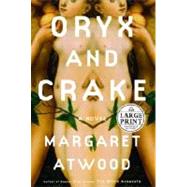 Oryx and Crake by ATWOOD, MARGARET, 9780375432125