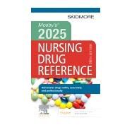 Mosbys 2025 Nursing Drug Reference by Skidmore-Roth, 9780443122125