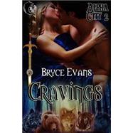 Cravings by Evans, Bryce, 9781503032125