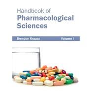 Handbook of Pharmacological Sciences by Krauss, Brendon, 9781632422125