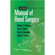 Assh Manual of Hand Surgery by Hammert, Warren C.; Boyer, Martin I.; Bozentka, David J.; Calfee, Ryan Patrick, 9781605472126