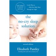 The No-Cry Sleep Solution, Second Edition by Pantley, Elizabeth, 9781260462128