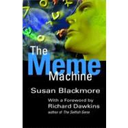 The Meme Machine by Blackmore, Susan; Dawkins, Richard, 9780192862129