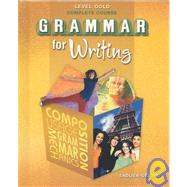 Grammar for Writing Level Gold Complete Course by Goldenberg, Phyllis, 9780821502129
