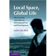 Local Space, Global Life by Eslava, Luis, 9781107092129
