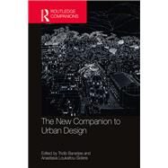 The New Companion to Urban Design by Banerjee; Tridib, 9781138302129
