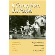 It Comes from the People by Hinsdale, Mary Ann; Lewis, Helen Matthews; Waller, S. Maxine, 9781566392129