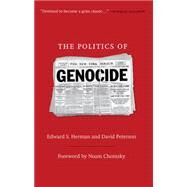 The Politics of Genocide by Herman, Edward S., 9781583672129