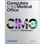 Computers in the Medical Office by Sanderson, Susan, 9780073402130