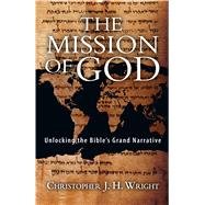 The Mission of God by Wright, Christopher J. H., 9780830852130