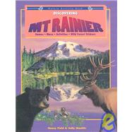 Discovering Mount Rainer by Field, Nancy; Machlis, Sally, 9780941042130