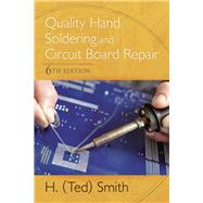 Quality Hand Soldering and Circuit Board Repair by H. Ted Smith, 9781285402130