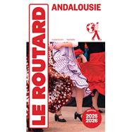 Guide du Routard Andalousie 2025/26 by Collectif, 9782017312130