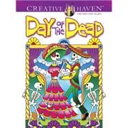 Creative Haven Day of the Dead Coloring Book by Noble, Marty, 9780486492131