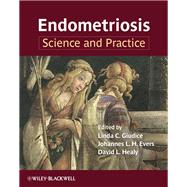 Endometriosis Science and Practice by Giudice, Linda C.; Evers, Johannes L. H.; Healy, David L., 9781444332131