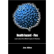 Health Hazard by Allen, Joe, 9781505952131