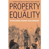 Property and Equality by Widlok, Thomas; Tadesse, Wolde Gossa, 9781845452131