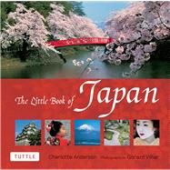 The Little Book of Japan by Anderson, Charlotte; Vilhar, Gorazd, 9784805312131