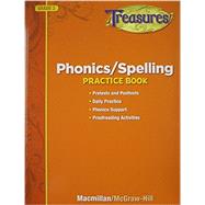 Treasures Phonics/Spelling Practice Book, Grade 3 by Glencoe;McGraw-Hill School Pub. Co., 9780022062132