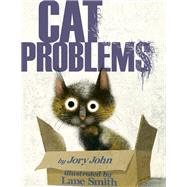 Cat Problems by John, Jory; Smith, Lane, 9780593302132