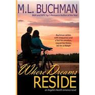 Where Dreams Reside by Buchman, M. L., 9781484162132