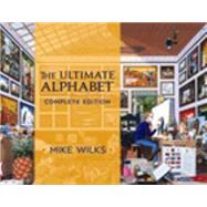 The Ultimate Alphabet by Wilks, Mike, 9780764972133
