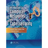 Introduction to Computer Networks and Cybersecurity by Wu; Chwan-Hwa (John), 9781466572133
