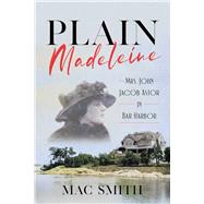 Plain Madeleine by Mac Smith, 9781684752133
