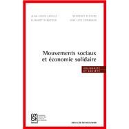 Mouvements sociaux et conomie solidaire by Jean-Louis Laville; Geoffrey Pleyers; Madame Elisabetta Bucolo; Jose Luis Coraggio, 9782220092133